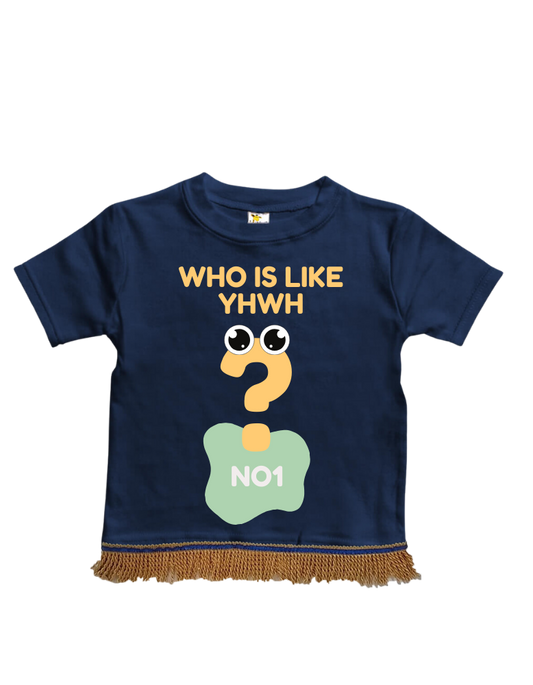 Who Is Like YHWH - Toddler Shirt (Pre-order)